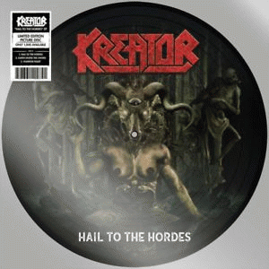 Kreator : Hail to the Hordes